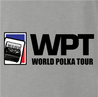 funny polka poker t-shirt - world polka tour ash grey t-shirt