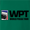 funny polka poker t-shirt - world polka tour green t-shirt