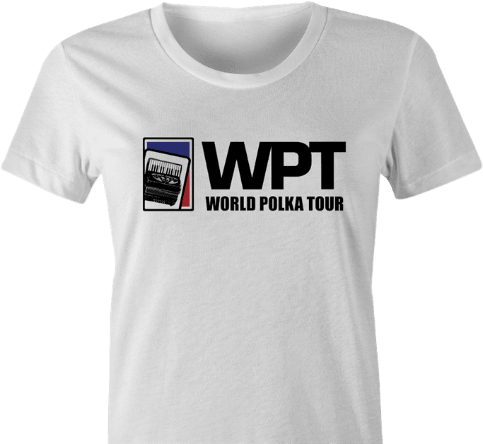 funny polka poker t-shirt - world polka tour women's t-shirt