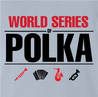funny polka poker t-shirt - worl series of polka light blue t-shirt