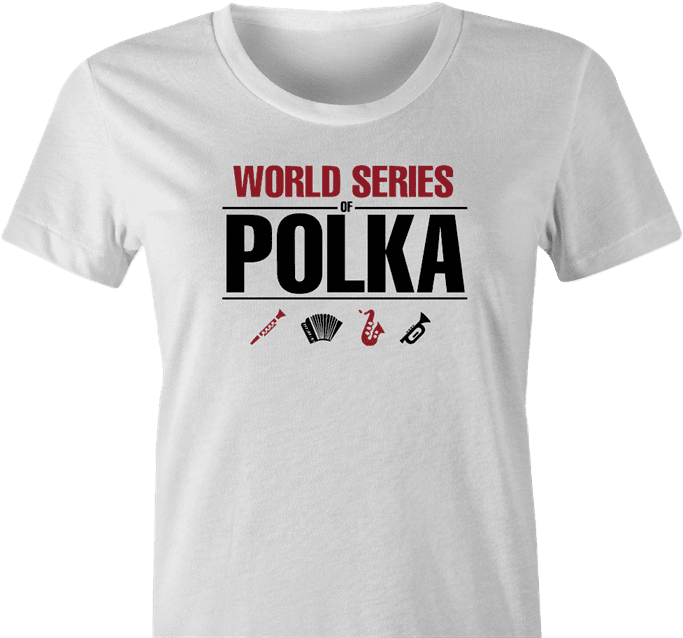 funny polka poker t-shirt - worl series of polka women's t-shirt