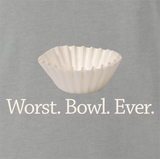 Worst. Bowl. Ever.