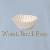 funny Funny play on words - Worst Bowl Ever - Cupcake  Light Blue T-Shirt
