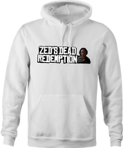 Funny Red Dead Redemption Zed from Pulp Fiction  parody hoodie white 